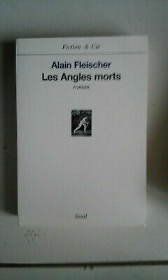 Seller image for Alain FLEISCHER Les angles morts roman for sale by Dmons et Merveilles
