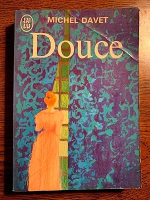 Seller image for Douce J'ai lu for sale by Dmons et Merveilles