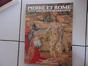 Seller image for PIERRE ET ROME vingt sicles d'lan crateur exposition juillet novembre 1997 for sale by Dmons et Merveilles