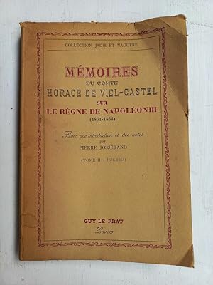 Seller image for Mmoires Du Comte Horace De Viel-Castel sur Le Rgne De Tome II for sale by Dmons et Merveilles