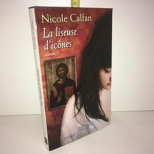 Immagine del venditore per La liseuse d'icnes de Nicole Calfan venduto da Dmons et Merveilles