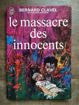 Immagine del venditore per le massacre des innocents j'ai lu venduto da Dmons et Merveilles