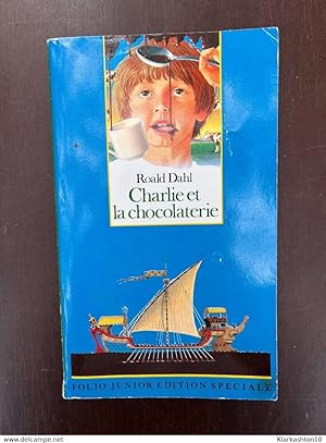 Image du vendeur pour Roald dahl Charlie et la chocolaterie mis en vente par Dmons et Merveilles