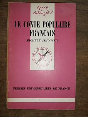 Image du vendeur pour Michle Simonsen Le Conte populaire Franais Presses univ de france mis en vente par Dmons et Merveilles