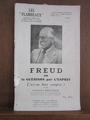 Seller image for Freud ou la Gurison par L'Esprit L'a-t-on bien compris for sale by Dmons et Merveilles