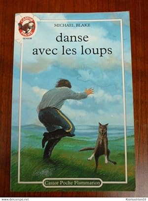 Seller image for Danse avec les loups - Michael Blake Castor Poche for sale by Dmons et Merveilles