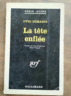 Imagen del vendedor de La tte enfle Gallimard Srie Noire n791 1963 a la venta por Dmons et Merveilles