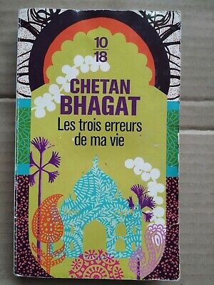 Image du vendeur pour Chetan Bhagat Les trois erreurs de ma vie 10 18 mis en vente par Dmons et Merveilles