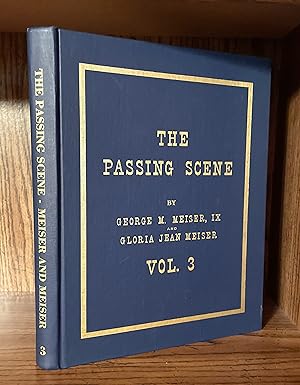Seller image for The Passing Scene, Volume 3, (Signed) for sale by GLENN DAVID BOOKS