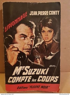 Seller image for jean pierre conty Mr Suzuki compte les coups Fleuve noir Espionnage for sale by Dmons et Merveilles