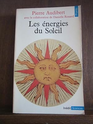 Seller image for Pierre audibert Les nergies du soleil Indit Sciences for sale by Dmons et Merveilles