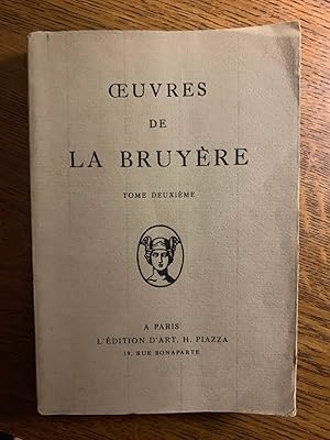 Seller image for Oeuvres de la bruyre Tome II L'dition d'art h piazza for sale by Dmons et Merveilles