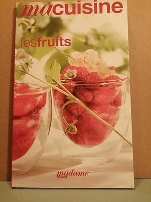 Seller image for Ma Cuisine Les Fruits Madame Figaro Les for sale by Dmons et Merveilles