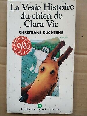 Seller image for La vraie histoire du chien de Clara Vic for sale by Dmons et Merveilles