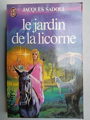 Seller image for Jacques Sadoul Le Jardin de la Licorne J'ai lu for sale by Dmons et Merveilles