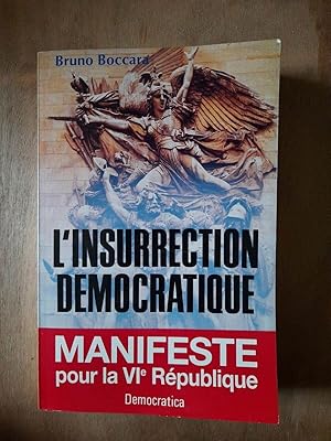 Imagen del vendedor de L'insurrection Democratique democratica a la venta por Dmons et Merveilles