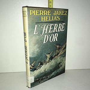 Image du vendeur pour L'HERBE D'OR Roman France Loisirs mis en vente par Dmons et Merveilles