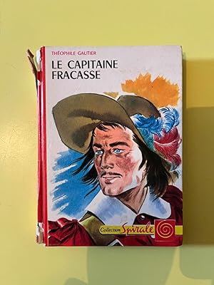 Imagen del vendedor de Thophile gautier Le capitaine fracasse Collection Spirale a la venta por Dmons et Merveilles