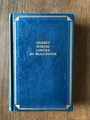 Seller image for L'heure du braconnier LOISIRS for sale by Dmons et Merveilles