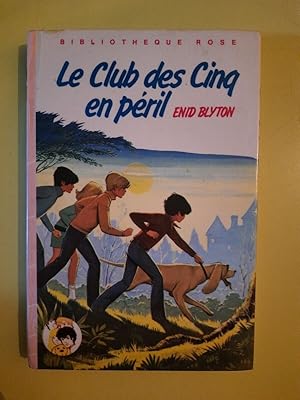 Image du vendeur pour Le Club des Cinq en Pril Bibliotheque Rose mis en vente par Dmons et Merveilles