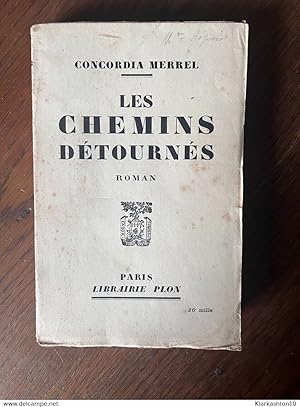 Seller image for Les chemins dtourns for sale by Dmons et Merveilles