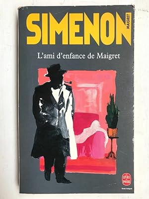 Immagine del venditore per Gerges Simenon L'Ami d'enfance de Maigret 1968 venduto da Dmons et Merveilles