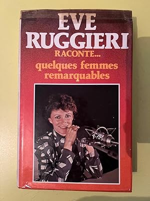 Image du vendeur pour ve ruggieri raconte Quelques femmes remarquables France Loisirs mis en vente par Dmons et Merveilles