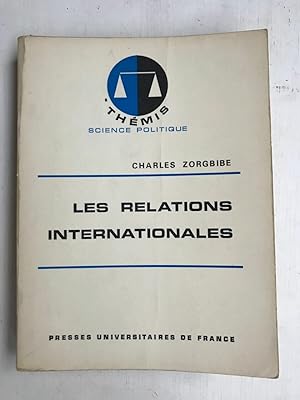 Seller image for Les relations internationales for sale by Dmons et Merveilles