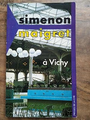 Seller image for maigret  Vichy Presses de la cit 1971 for sale by Dmons et Merveilles