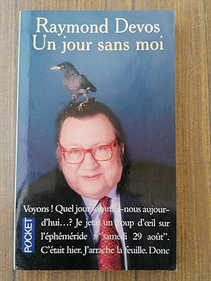 Image du vendeur pour Un jour sans moi mis en vente par Dmons et Merveilles