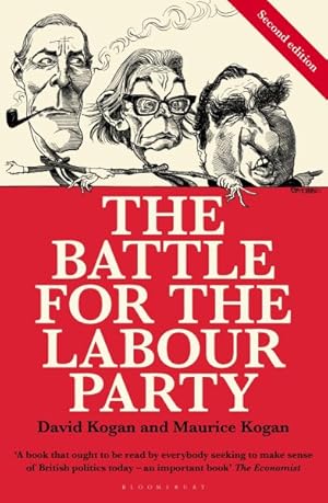 Seller image for Battle for the Labour Party for sale by GreatBookPricesUK