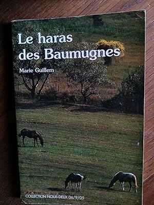 Seller image for Le haras des Baumages nous deux for sale by Dmons et Merveilles