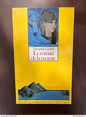Image du vendeur pour Theophile gautier Le roman de la momie mis en vente par Dmons et Merveilles