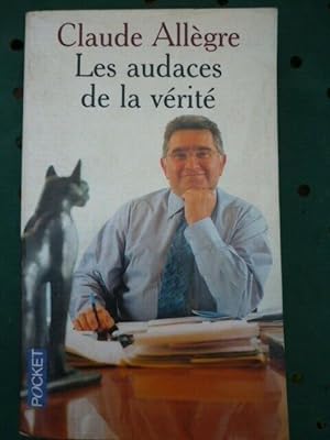 Immagine del venditore per Les audaces de la vrit venduto da Dmons et Merveilles