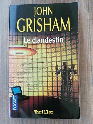 Image du vendeur pour Le Clandestin thriller pocket 44714 mis en vente par Dmons et Merveilles