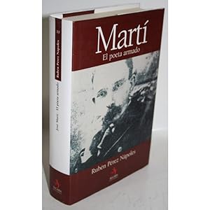 Seller image for Marti, El Poeta Armado for sale by LIBRERA OESTE