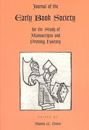 Bild des Verkufers fr Journal of the Early Book Society : For the Study of Manuscripts and Printing History zum Verkauf von GreatBookPrices