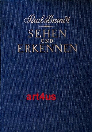 Bild des Verkufers fr Sehen und Erkennen : Eine Anleitung zur vergleichenden Kunstbetrachtung. zum Verkauf von art4us - Antiquariat