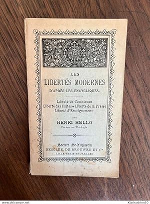 Seller image for Les liberts modernes d'aprs Les encycliques for sale by Dmons et Merveilles