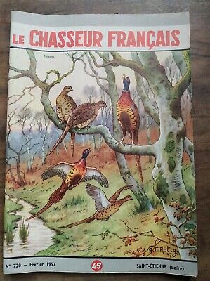 Le Chasseur Français Nº 720 Février 1957