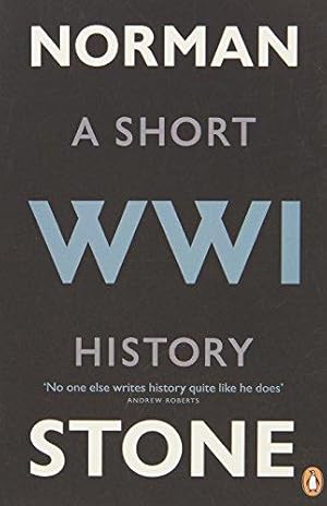 Image du vendeur pour World War One: A Short History mis en vente par WeBuyBooks 2