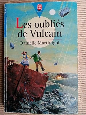 Seller image for Les oublis de vulcain for sale by Dmons et Merveilles