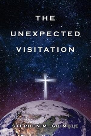 Seller image for The Unexpected Visitation for sale by GreatBookPrices