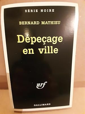 Bild des Verkufers fr Bernard Mathieu Dpeage en ville gallimard zum Verkauf von Dmons et Merveilles