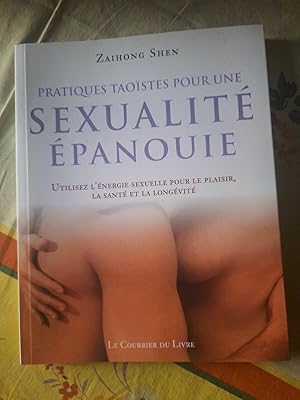 Bild des Verkufers fr Pratiques taostes pour une asexualit panouie zum Verkauf von Dmons et Merveilles