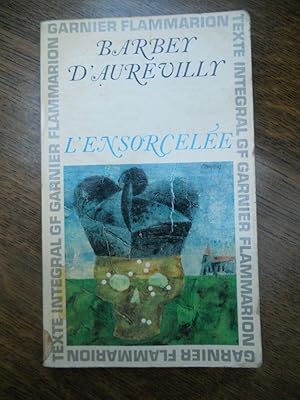 Seller image for Barbey d'aurevilly l'ensorcele for sale by Dmons et Merveilles