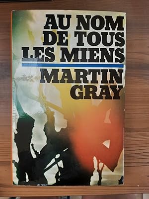 Bild des Verkufers fr Martin Gray Au nom de tous Les Miens Club Pour vous zum Verkauf von Dmons et Merveilles