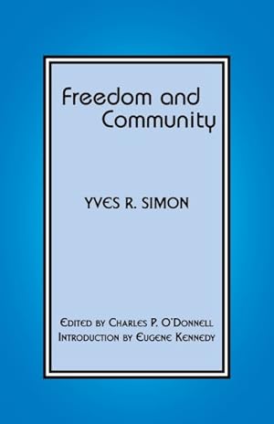 Imagen del vendedor de Freedom and Community a la venta por GreatBookPrices