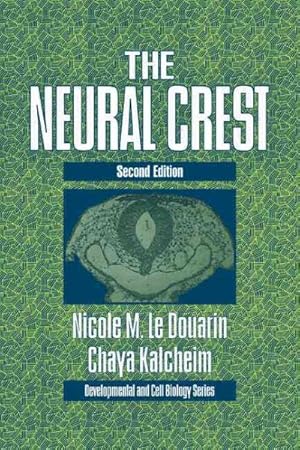 Bild des Verkufers fr Neural Crest zum Verkauf von GreatBookPrices