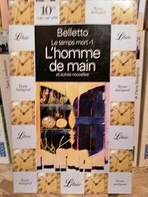 Image du vendeur pour Ren Belletto - Les Temps Mort - 1 L'homme de main et autres nouvelles Librio mis en vente par Dmons et Merveilles